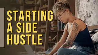 Starting a side hustle