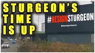 Anti-Sturgeon Scots' Billboards Across Scotland 👏