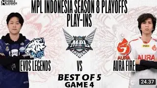EVOS LEGENDS vs AURA FIRE Game 4 MPL ID Season 8 PLAYOFFS DAY 1 - EVOS vs AURA - MOBILE LEGEND
