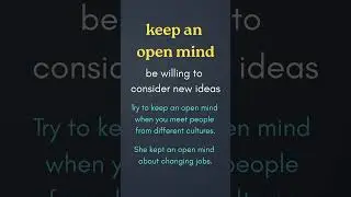 Don&rsquo;t Judge Yet! &lsquo;Keep an Open Mind&rsquo; 😌 #ESL #Shorts