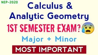 Selected Questions | 1st Semester Major & Minor Exam 2026 | Calculus & Analytic Geometry