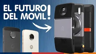 Los MOTO Z y sus REVOLUCIONARIOS MOTO MODS