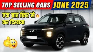TOP 10 BEST SELLING CARS JUNE 2025 INDIA | Top Selling Cars in India