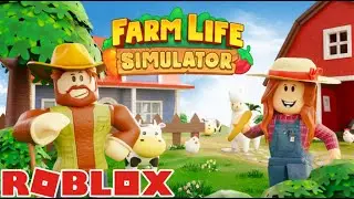 ROBLOX: Farm Life Simulator