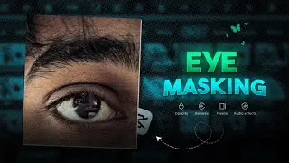 Instagram Trending Eye Masking Reels Edit | Eyes Masking Tutorial Effect | In Capcut