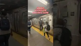 SUBWAY. QUICKLY THE DOOR WILL CLOSE#shorts #youtubeshorts #trending #youtube #viralvideo #viral #fyp