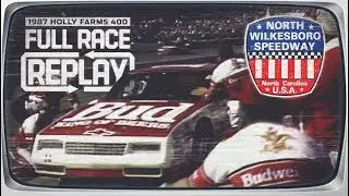 NASCAR Full Race Replay: 1987 Holly Farms 400 | North Wilkesboro Speedway