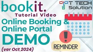 Online Booking & Portal Demo (ver Nov 2024)| Bookit Booking Tutorial Video| T Tech Solution Sabah
