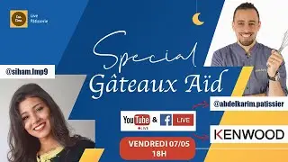 LIVE Spécial Gâteaux de l'Aïd : Abdelkarim x Siham