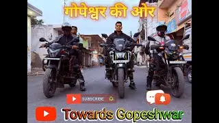 Rishikesh To Gopeshwar || Moto Vlog|| Travel Guide @Sagar_vlogs846 @GAURAVVLOG2