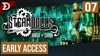 Steamdolls: Order of Chaos | What does &beta; Patch v0.4 Improve? [EP 07]