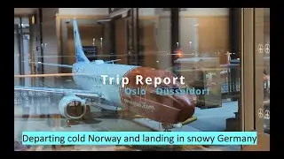 TRIP REPORT | SNOW in Düsseldorf | Oslo to Düsseldorf | Boeing 737