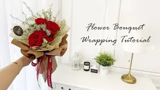 Simple Flower Bouquet Wrapping Tutorial | Wrapping Techniques & Ideas | Cara Membungkus Bunga Buket