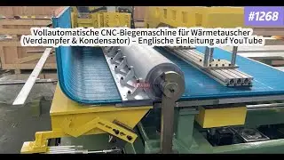 CNC-Biegeanlage & W&auml;rmetauscher: Pr&auml;zision und Effizienz f&uuml;r Ihre Produktion