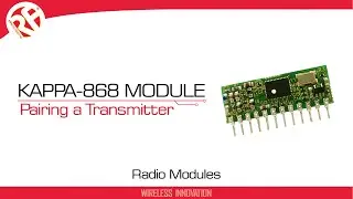 KAPPA-T868 Module Pairing Guide | RF Solutions