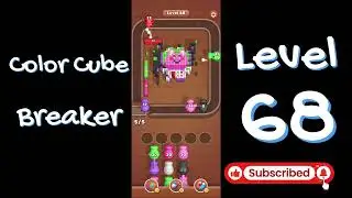 Color Cube Breaker Level 68 Gameplay 🎮 | Smash Cubes Puzzle Game | Go Answer