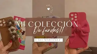 MI COLECCIÓN DE FUNDAS 📱✨