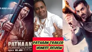 PATHAAN TRAILER HONEST REVIEW