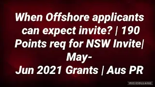 Reasons for Offshore applicants not invited | May - Jun Grants & Timelines | Aus PR