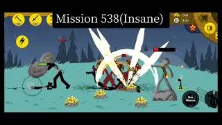 Weekly Mission 537 & 538 (Insane) | Stick War Legacy