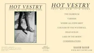 Hot Vestry - Commiserations (Official Audio)