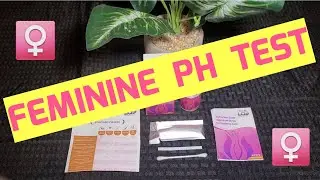 HOW TO USE FEMININE PH TEST STRIPS | VAGINAL SYMPTOMS | VAGINAL PH TEST | FEMININE HEALTH