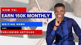 How I Make Money Writing News and Articles on Opera News Hub.