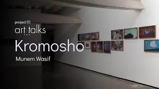 ART TALKS: Kromosho: Munem Wasif in conversation with Natasha Ginwala