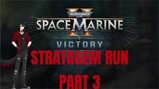 All Stratagems In One Stream Attempt 3! Nexuz Plays Space Marine 2! (VOD)