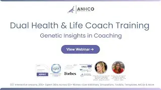 Genetic Insights for Health Coaching | AHNCO Dual Health & Life Coach Certification