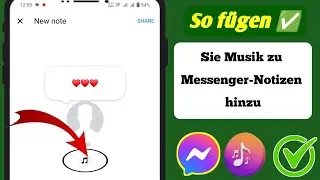 So f&uuml;gen Sie Musik zu Messenger-Notizen hinzu | Musik zu Facebook Messenger-Notizen hinzuf&uuml;gen