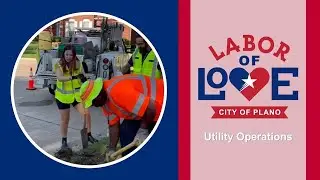 Labor of Love Ep. 1 - Public Works Utility Operations