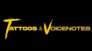Tattoos & Voicenotes (Official Video)