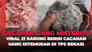 Warga Bekasi Digegerkan Temuan Cacahan Uang Pecahan Rp100, Polisi Periksa 4 Saksi | OneNews Update