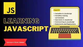 Javascript 02: What are Operators, Naming Conventions, Statements and Expressions
