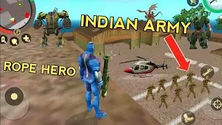 Rope Hero VS Indian Army | Crime Game | Rope Hero Vice Town