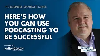 KNOW YOUR NUMBERS AND LOVE PEOPLE | With Dan Portik | The Business Spotlight