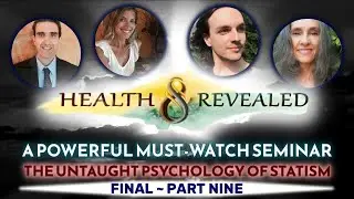 Drama Triangle, Alternatives, Approaches - HEALTH REVEALED: The Psychology of Statism - FINAL PART