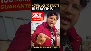 Kitna Padhe, Kitna Na Padhe? Bas YE KARLO! 💯 Guaranteed 100/100 Marks Strategy | CA Aadiityaa Jain