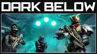 Destiny DLC The Dark Below - Level 32, New Raid, Armour, Weapons and More!