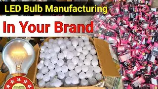 Led Bulb Manufacturing | Led Bulb Manufacturing In Your Brand | MR. Tech Rakesh