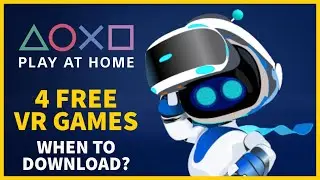 4 FREE PSVR GAMES | When To Download Free Play At Home Games?