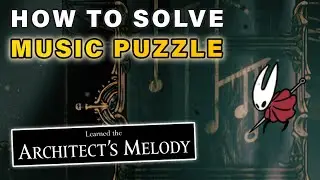 How to Solve Cogwork Core Music Pillar Puzzle - Learn Architect's Melody ► Hollow Knight: Silksong
