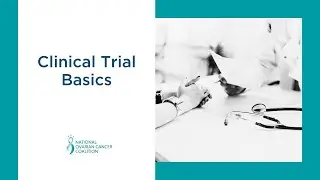 Clinical Trial Basics