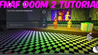 How to Use Commands in FNaF Doom 2 - (Simple) Sytalical&rsquo;s Tutorial