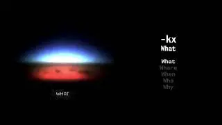 -kx - What (Full EP)