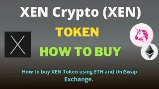 How to Buy XEN Crypto (XEN) Token Using Uniswap Exchange on Trust Wallet