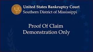 Proof of Claim (Demonstration Only)