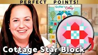 How to Sew Nine Patch Unit | Cottage Star Block | Lori Holt Quilter’s Cottage Quilt - 01-16-26 #176