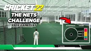 CRICKET 22 | THE NETS CHALLENGE | EARLY GAMEPLAY!